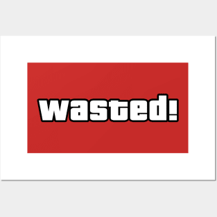 GTA Wasted Posters and Art